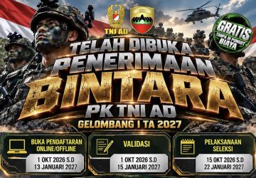 Rekrutmen atau Penerimaan Bintara PK TNI AD Gelombang I tahun 2027 resmi telah di buka.